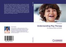 Capa do livro de Understanding Play Therapy 
