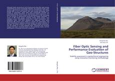 Portada del libro de Fiber Optic Sensing and Performance Evaluation of Geo-Structures