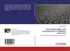 Portada del libro de soil acidity effect and management in different land uses