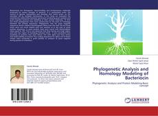 Portada del libro de Phylogenetic Analysis and Homology Modeling of Bacteriocin