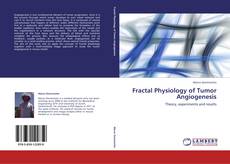 Fractal Physiology of Tumor Angiogenesis kitap kapağı