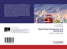 Portada del libro de Biped Robot Designing and Interfacing