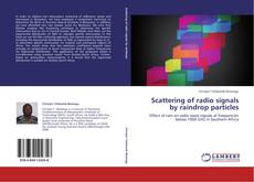 Portada del libro de Scattering of radio signals by raindrop particles