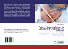 Portada del libro de Factors Hindering People to Voluntarily Donate Blood in Tanzania