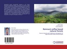 Buchcover von Remnant coffee based natural forests