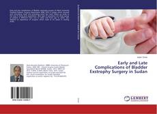 Copertina di Early and Late Complications of Bladder Exstrophy Surgery in Sudan