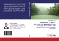 Buchcover von Simulation of Indian summer monsoon processes using numerical models