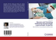 Capa do livro de Nausea and Vomiting Following Gynaecologic Laparoscopic Surgeries 