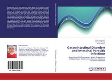 Bookcover of Gastrointestinal Disorders and Intestinal Parasitic Infections