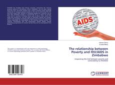 Capa do livro de The relationship between Poverty and HIV/AIDS in Zimbabwe 
