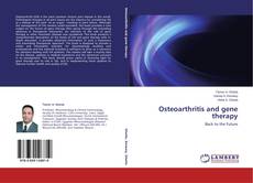 Copertina di Osteoarthritis and  gene therapy