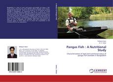 Copertina di Pangas Fish : A Nutritional Study