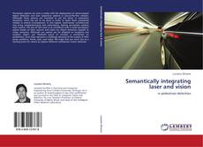 Buchcover von Semantically integrating laser and vision