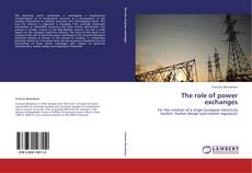 Bookcover of The role of power exchanges