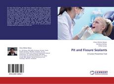 Bookcover of Pit and Fissure Sealants