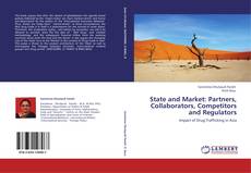 Borítókép a  State and Market: Partners, Collaborators, Competitors and Regulators - hoz
