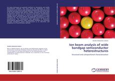 Buchcover von Ion beam analysis of wide bandgap semiconductor heterostructures
