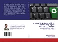 Buchcover von A model driven approach to modernizing legacy information systems