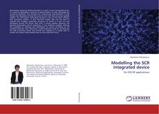 Buchcover von Modelling the SCR integrated device