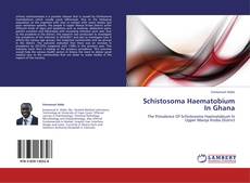 Capa do livro de Schistosoma Haematobium In Ghana 