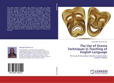 The Use of Drama Techniques in Teaching of English Language kitap kapağı