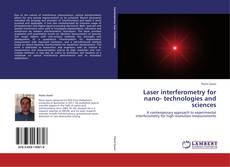 Laser interferometry for nano- technologies and sciences kitap kapağı