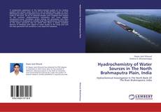 Couverture de Hyadrochemistry of Water Sources in The North Brahmaputra Plain, India
