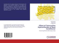 Capa do livro de Effect of Tetracycline Hydrochloride as Root Conditioner 