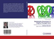 Capa do livro de Relativistic Processes in Highly Charged Ions 