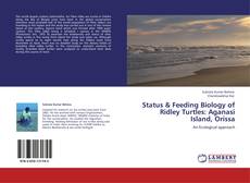 Capa do livro de Status & Feeding Biology of Ridley Turtles: Aganasi Island, Orissa 