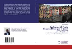 Evaluation of Public Housing Strategies in Ogun State, Nigeria的封面