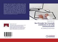 Capa do livro de Bus Encoder for Crosstalk avoidance in on-chip communication 