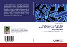 Portada del libro de Molecular Study of Rice Plant Rhizobacteria of Indo-Nepal Border