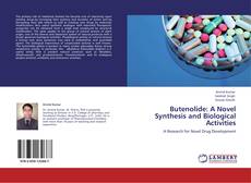 Bookcover of Butenolide: A Novel Synthesis and Biological Activities