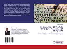 Buchcover von An Evaluation Of The Role Of CSOs In Promotion Of UPE-Uganda
