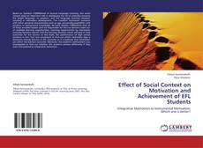 Effect of Social Context on Motivation and Achievement of EFL Students的封面