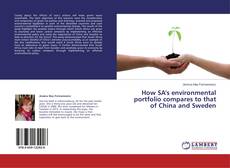 Copertina di How SA's environmental portfolio compares to that of China and Sweden