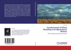 Обложка Fundamental of Plant Breeding and Agricultural Botany