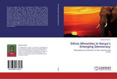 Ethnic Minorities in Kenya’s Emerging Democracy kitap kapağı
