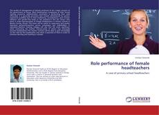 Copertina di Role performance of female headteachers