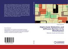 Portada del libro de High-k Gate Dielectrics and Diffusion Barriers in Cu Metallization