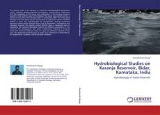 Portada del libro de Hydrobiological Studies on Karanja Reservoir, Bidar, Karnataka, India