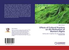 Capa do livro de Effects of Cultural Practices on the Realisation of Women's Rights 