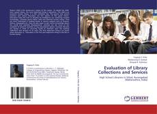 Bookcover of Evaluation of Library Collections and Services