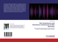 The Covertness and Overtness Continuum of the Narrator kitap kapağı