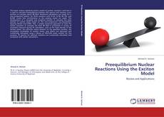 Capa do livro de Preequilibrium Nuclear Reactions Using the Exciton Model 