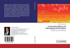 Innovative Means of Managing Information的封面
