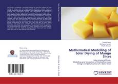 Buchcover von Mathematical Modelling of Solar Drying of Mango Slices