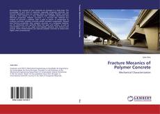 Capa do livro de Fracture Mecanics of Polymer Concrete 