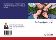 Capa do livro de The future begins now! 